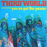 Third World - You've Got The Power