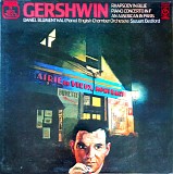 George Gershwin, Daniel Blumenthal, English Chamber Orchestra & Steuart Bedford - Rhapsody In Blue / Piano Concerto In F / An American In Paris