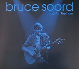 Bruce Soord - Caught In The Hum