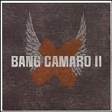 Bang Camaro - Bang Camaro 2
