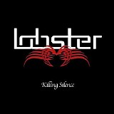 Lobster (Finland) - Killing Silence