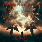 Waking The Angels - We Are!