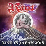 Riot - Live In Japan 2018