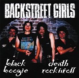 Backstreet Girls - Black Boogie Death Rock'n Roll