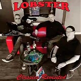 Lobster (Sweden) - Classics Revisited