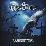 Gone Savage - Resurrection