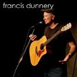 Dunnery, Francis - Demos