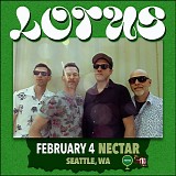 Lotus - Live at the Nectar Lounge, Seattle WA 02-04-24