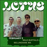Lotus - Live at the Wild Buffalo, Bellingham WA 02-05-24