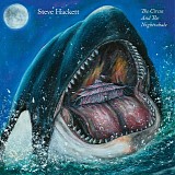 Steve Hackett - The Circus And The Nightwhale (Limited Edition Mediabook)