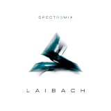 Laibach - Spectremix