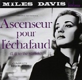 Davis, Miles - Ascenseur Pour L'Échafaud (Lift To The Scaffold) Original Soundtrack - Complete Recordings