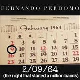 Perdomo, Fernando - 2/09/64 (The Night That Started A Million Bands)
