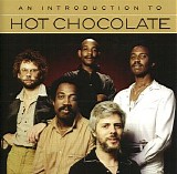 Hot Chocolate - An Introduction To Hot Chocolate (USA Edition)