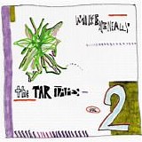 Keneally, Mike - The Tar Tapes Volume 2