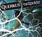 Querkus - Spaces Between The Leaves Make Way For The Stars