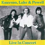 Emerson, Lake & Powell - Live In Concert