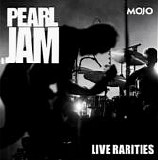 Pearl Jam - Live Rarities