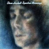 Hackett, Steve - Spectral Mornings