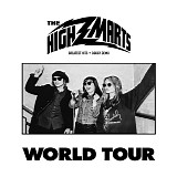 The Highmarts - World Tour - Greatest Hits + Dodgy Demo