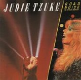 Tzuke, Judie - Road Noise - The Official Bootleg