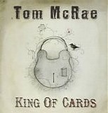 McRae, Tom - King Of Cards