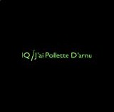 IQ - J'Ai Pollette D'Arnu