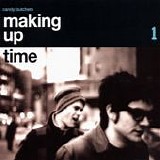 Viola, Mike And The Candy Butchers - Making Up Time