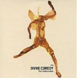 Divine Comedy, The - Bad Ambassador