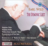 Earl Wild - The Daemonic Liszt
