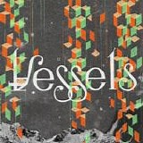 Vessels - Meatman EP