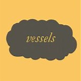 Vessels - Vessels CD EP