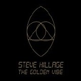 Hillage, Steve - The Golden Vibe