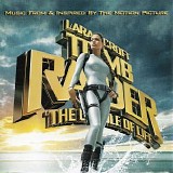 Various artists - Lara Croft: Tomb Raider - The Cradle Of Life (Music From & Inspired By The Motion Picture)