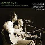 Various artists - Amchitka: The 1970 Concert That Launched Greenpeace