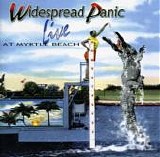 Widespread Panic - Live At Myrtle Beach