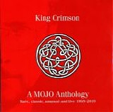 King Crimson - A MOJO Anthology