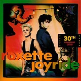 Roxette - Joyride (30th Anniversary Edition)