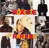 Roxette - Rarities