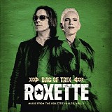 Roxette - Bag Of Trix: Music From The Roxette Vaults vol. 2