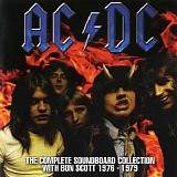 AC/DC - The Complete Soundboard Collection With Bon Scott 1976-1979