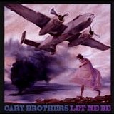 Brothers, Cary - Let Me Be EP