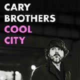 Brothers, Cary - Cool City