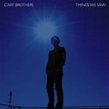 Brothers, Cary - Things We Saw