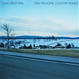 Brothers, Cary - Take Me Home Country Roads