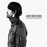 Brothers, Cary - Under Control