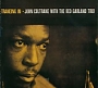 John Coltrane With The Red Garland Trio - Traneing In (1957)