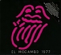 The Rolling Stones - El Mocambo 1977 (2022)