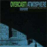 Atmosphere? - Overcast!?