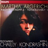 Argerich / Chailly / Kondrashin - Rachmaninoff, Concerto No.3 / Tchaikovsky, Concerto No.1